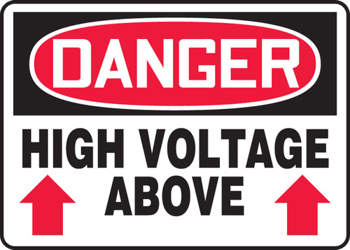 Danger - High Voltage Above (Arrow) - Plastic - 10'' X 14''