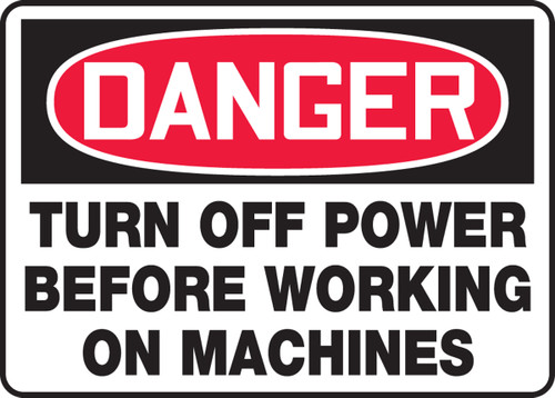 Danger - Turn Off Power Before Working On Machines