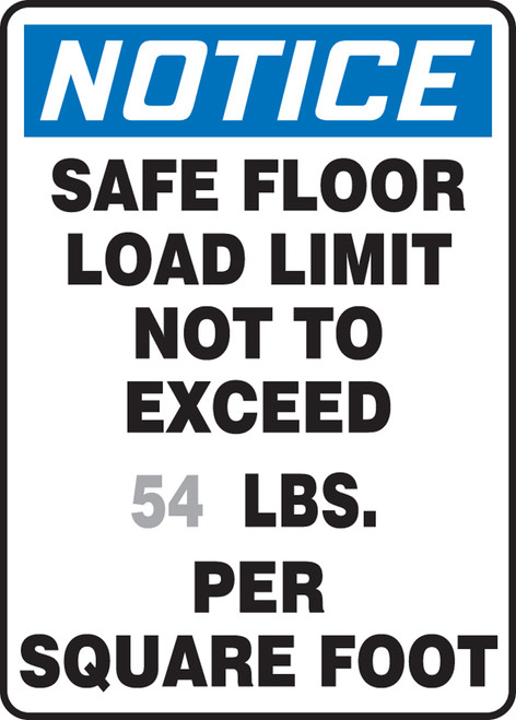 Notice - Safe Floor Limit Not To Exceed ___ Lbs. Per Square Foot - Plastic - 14'' X 10''