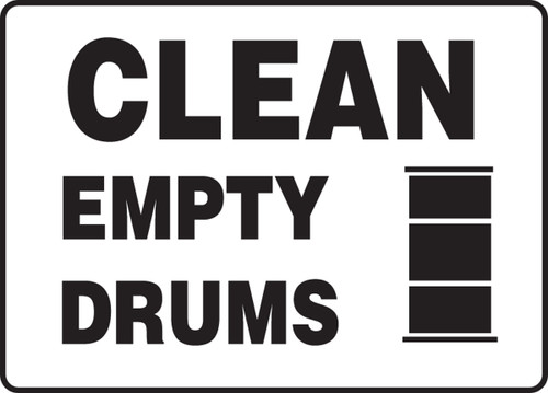 Clean Empty Drums - Safety Sign