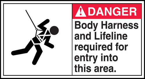 Danger - Body Harness And Lifeline Required For Entry Into This Area (W/Graphic) - Accu-Shield - 6 1/2'' X 12''