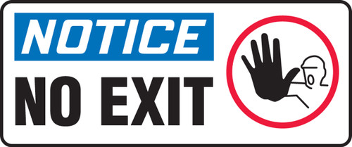 Notice - No Exit (W/Graphic) - .040 Aluminum - 7'' X 17''