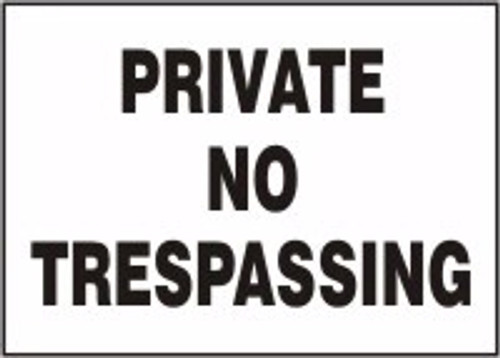 Private No Trespassing