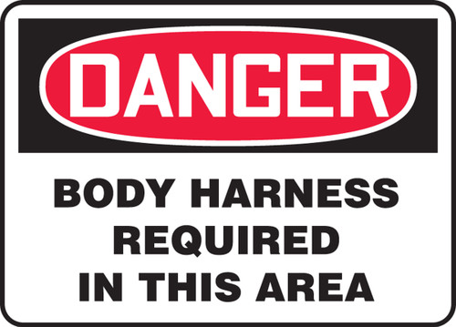 Danger - Body Harness Required In This Area