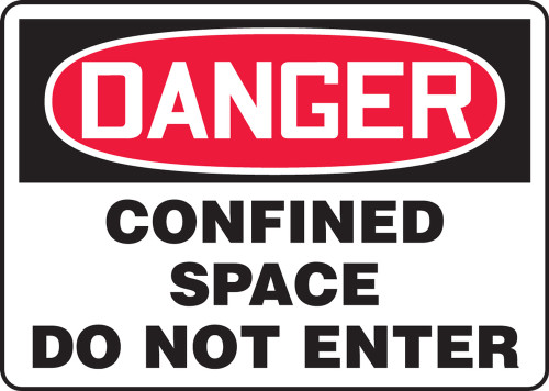 Danger - Confined Space Do Not Enter - Accu-Shield - 14'' X 20''