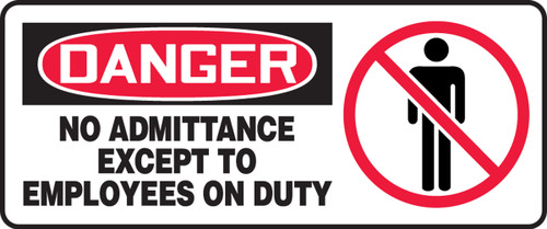 Danger - No Admittance Except To Employees On Duty (W/Graphic) - Aluma-Lite - 7'' X 17''