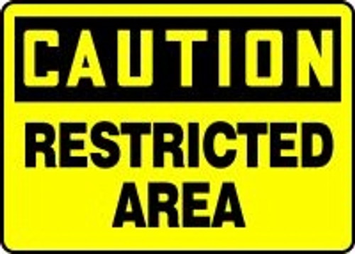 Caution - Restricted Area