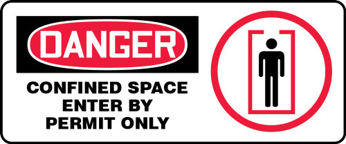 Danger - Confined Space Enter By Permit Only (W/Graphic) - Plastic - 7'' X 17''
