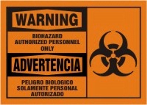 Biohazard Authorized Personnel Only Sign- Bilingual Safety Sign