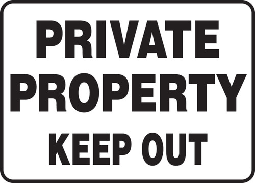 Private Property Keep Out