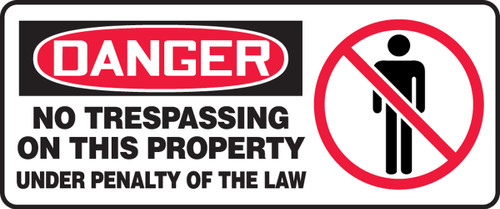 Danger - No Trespassing On This Property Under Penalty Of The Law (W/Graphic) - Aluma-Lite - 7'' X 17''