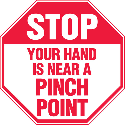 Stop - Your Hand Is Near A Pinch Point