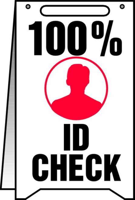 100% Id Check Fold Up Sign (w/graphic)