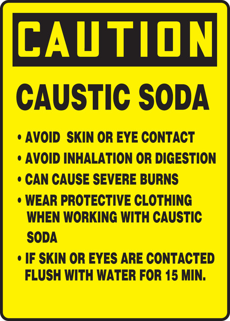 Caution - Caustic Soda Avoid Skin Or Eye Contact Avoid Inhalation Or Digestion Can Cause Severe Burns Wear Protective Clothing When Working With Caustic Soda If Skin Or Eyes Are Contacted Flush With Water For 15 Min. - Dura-Plastic - 14'' X