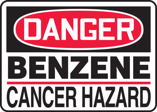 Danger - Benzene Cancer Hazard