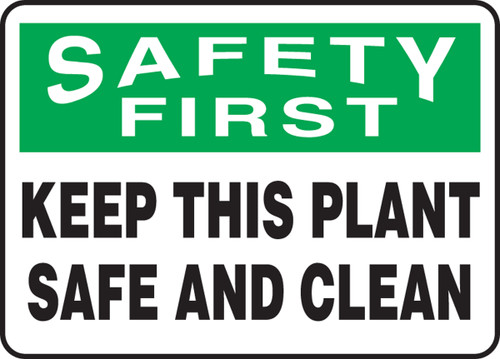 Keep This Plant Safe and Clean Sign MHSK906