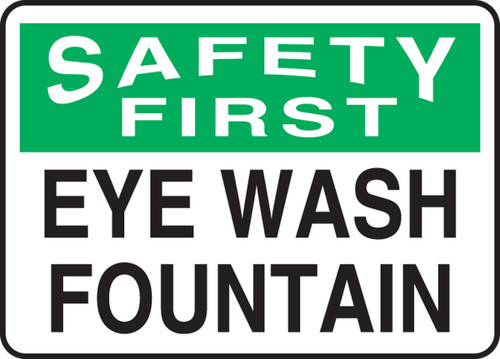 Safety First - Eye Wash Fountain - Adhesive Dura-Vinyl - 10'' X 14''