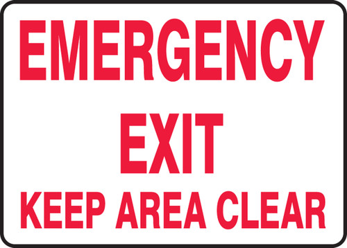 Emergency Exit Keep Area Clear - Adhesive Dura-Vinyl - 10'' X 14''