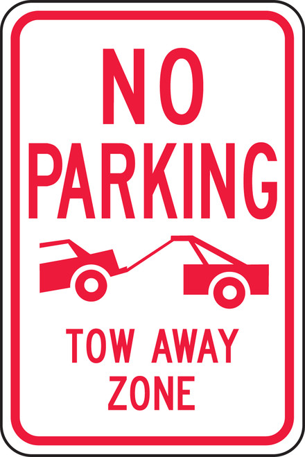 No Parking Tow Away Zone Sign- (w/pictorial)