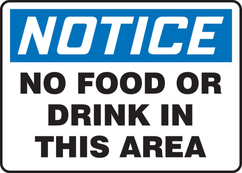 Notice - No Food Or Drink In This Area - Re-Plastic - 7'' X 10''