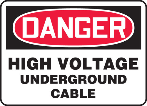 Danger - High Voltage Underground Cable