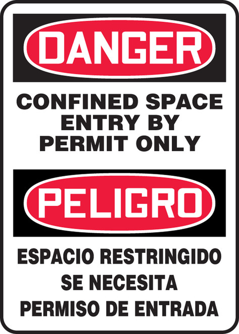 Danger - Confined Space Entry By Permit Only Bilingual Sign