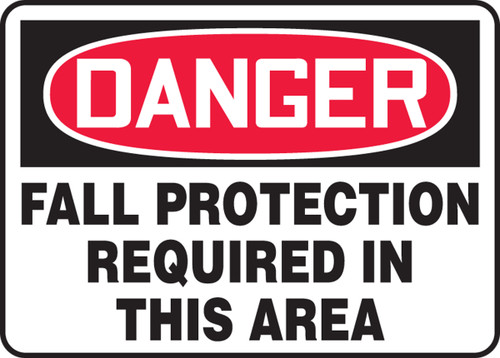 Danger - Fall Protection Required In This Area - Aluma-Lite - 10'' X 14''