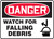 Danger - Watch For Falling Debris (W-Graphic) - .040 Aluminum - 10'' X 14''