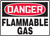 Danger - Flammable Gas - Accu-Shield - 7'' X 10''