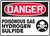 Danger - Poisonous Gas Hydrogen Sulfide (W/Graphic) - .040 Aluminum - 10'' X 14''