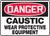 Danger - Caustic Wear Protective Equipment - Adhesive Vinyl - 10'' X 14''
