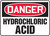 Danger - Hydrochloric Acid - Dura-Plastic - 10'' X 14''