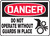 Danger - Do Not Operate Without Guards In Place (W-Graphic) - Plastic - 5'' X 7''