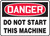 Danger - Do Not Start This Machine