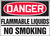 Danger - Flammable Liquids No Smoking - Adhesive Dura-Vinyl - 14'' X 20''