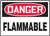 Danger - Flammable - Adhesive Vinyl - 14'' X 20''