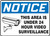 Notice - This Area Is Under 24 Hour Video Surveillance (W/Graphic) - Accu-Shield - 10'' X 14''