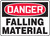 Danger - Falling Material - Adhesive Vinyl - 7'' X 10''