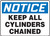 Notice - Keep All Cylinders Chained - Plastic - 7'' X 10'' Notice - Keep All Cylinders Chained - Plastic - 7'' X 10''