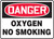 Danger - Oxygen No Smoking