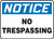 Notice - No Trespassing - Aluma-Lite - 10'' X 14''