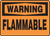 Warning - Flammable - Adhesive Dura-Vinyl - 10'' X 14''