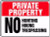 Private Property - No Hunting Hiking Trespassing