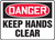 Danger - Keep Hands Clear - Plastic - 7'' X 10'' Danger - Keep Hands Clear - Plastic - 7'' X 10''
