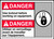 Danger Use Lockout Before Working On Equipment (W/Graphic) Danger Use Lockout Before Working On Equipment (W/Graphic)