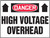 Danger - High Voltage Overhead Sign with Arrow