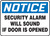 Notice - Security Alarm Will Sound If Door Is Opened - Dura-Fiberglass - 7'' X 10''