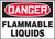 Danger - Flammable Liquids - Aluma-Lite - 14'' X 20''