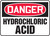 Danger - Hydrochloric Acid - Plastic - 10'' X 14''