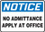 Notice - No Admittance Apply At Office - Accu-Shield - 7'' X 10''
